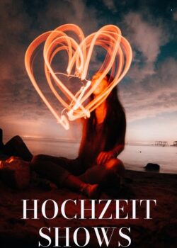Feuer Hochzeit Shows